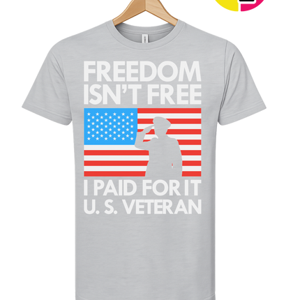 Freedom Isn’t Free Veteran Tee
