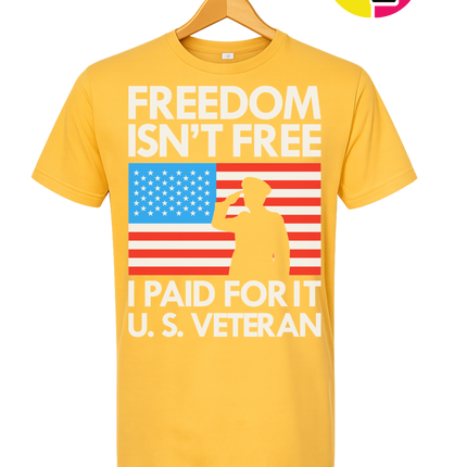 Freedom Isn’t Free Veteran Tee