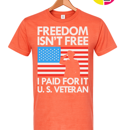 Freedom Isn’t Free Veteran Tee