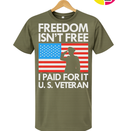 Freedom Isn’t Free Veteran Tee