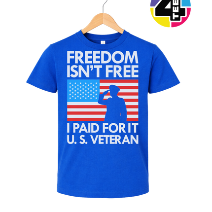 Freedom Isn’t Free Veteran Youth Tee