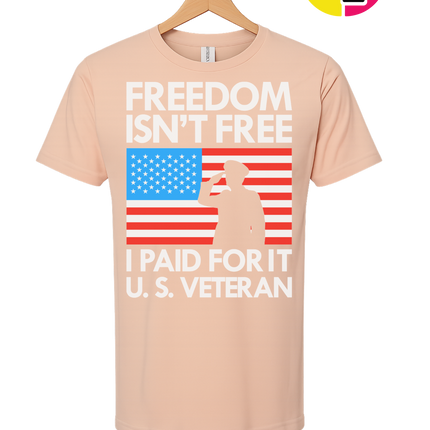 Freedom Isn’t Free Veteran Tee