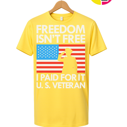 Freedom Isn’t Free Veteran Tee