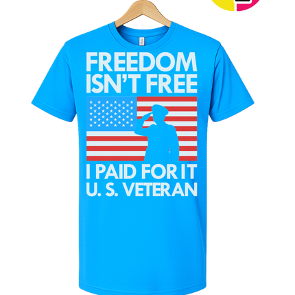 Freedom Isn’t Free Veteran Tee