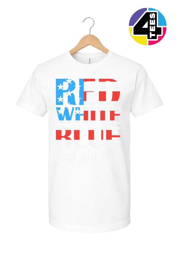 Red White Blue & Gin Too Tee