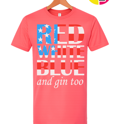 Red White Blue & Gin Too Tee