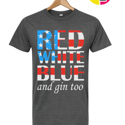 Red White Blue & Gin Too Tee