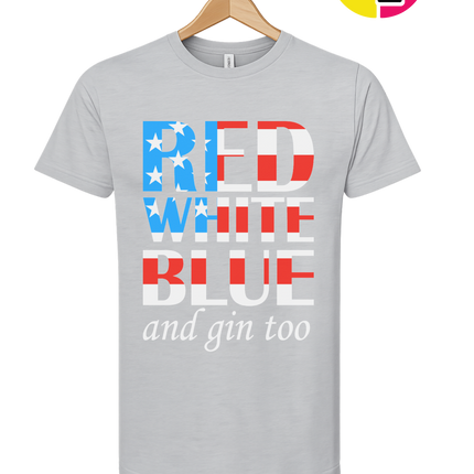 Red White Blue & Gin Too Tee