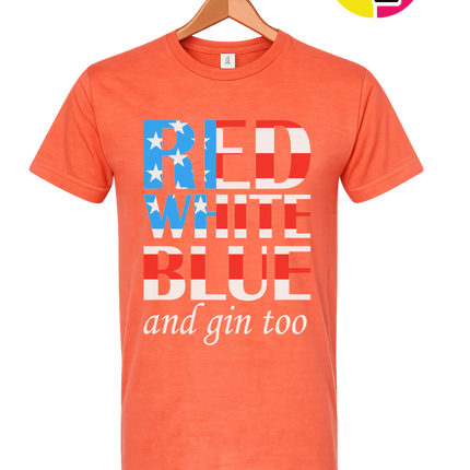 Red White Blue & Gin Too Tee