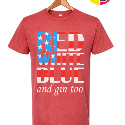 Red White Blue & Gin Too Tee