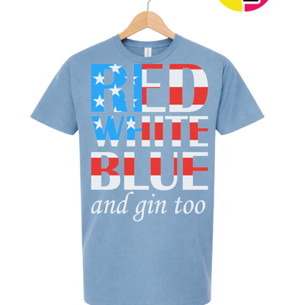 Red White Blue & Gin Too Tee