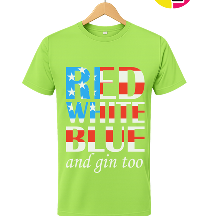 Red White Blue & Gin Too Tee