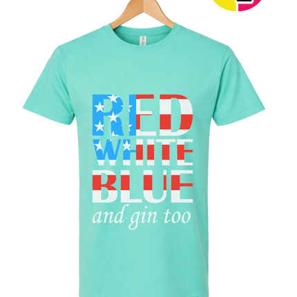 Red White Blue & Gin Too Tee