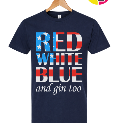 Red White Blue & Gin Too Tee