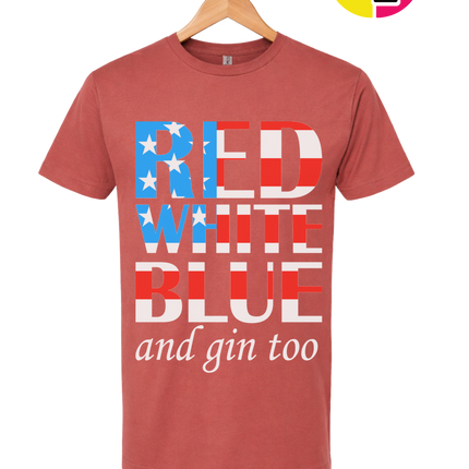 Red White Blue & Gin Too Tee