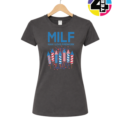 MILF Man I Love Fireworks Women's Tee