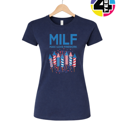 MILF Man I Love Fireworks Women's Tee