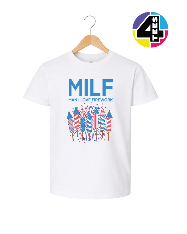 MILF Man I Love Fireworks Youth Tee