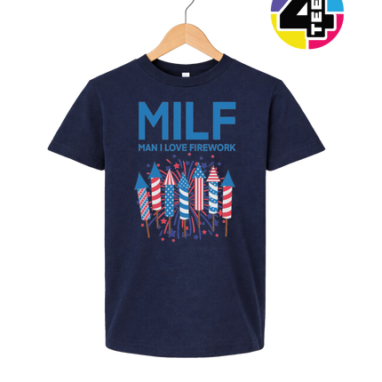 MILF Man I Love Fireworks Youth Tee