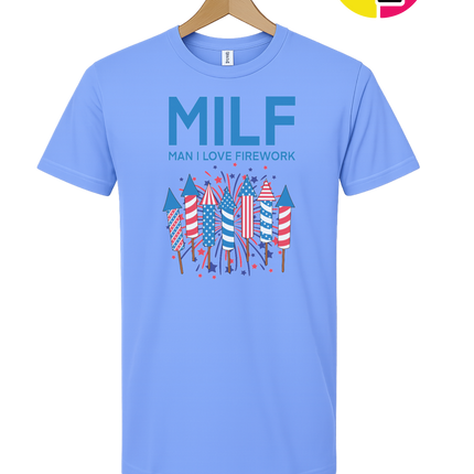 MILF Man I Love Fireworks Tee