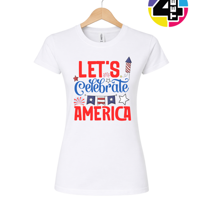 Let’s Celebrate America Women's Tee