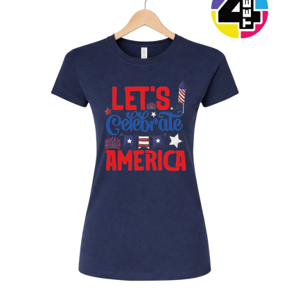 Let’s Celebrate America Women's Tee