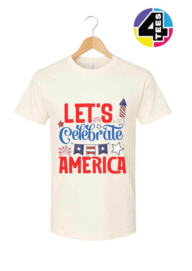 Let’s Celebrate America Tee