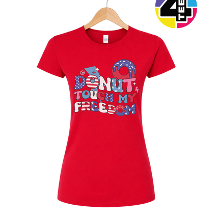 Donut Touch My Freedom Women's Tee