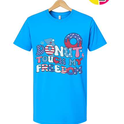 Donut Touch My Freedom Tee