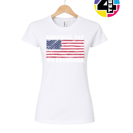 Memorial Day We Remember Women's Tee