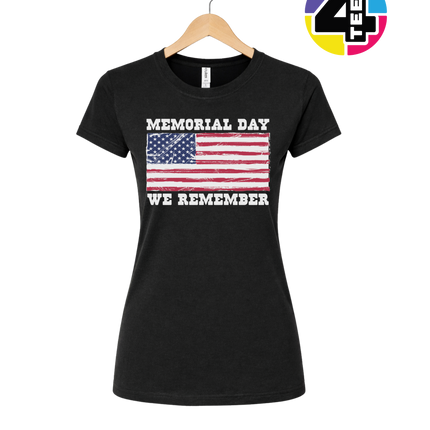Memorial Day We Remember Women's Tee