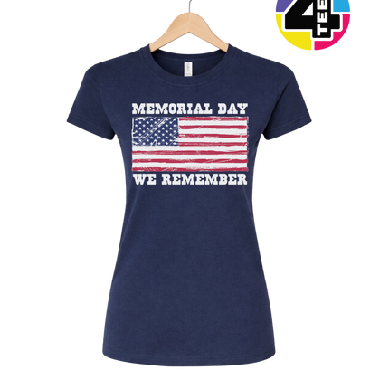 Memorial Day We Remember Women's Tee