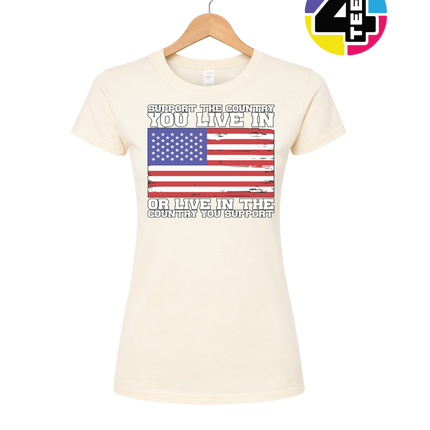 Support the Country You Love Women's Tee