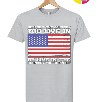 Support the Country You Love Tee