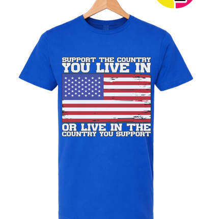 Support the Country You Love Tee