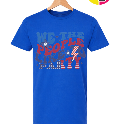 We The People Like To Party Tee