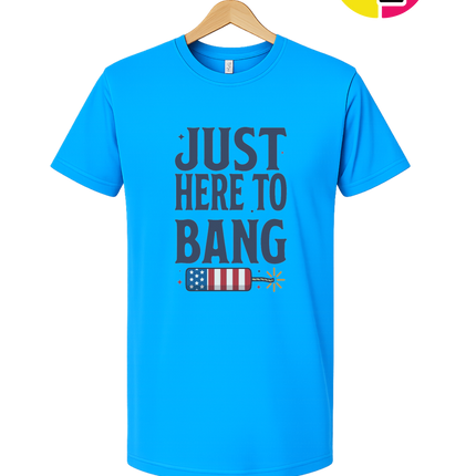 Just Here To Bang Firecracker Tee