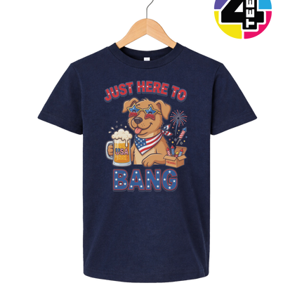Just Here to Bang Patriotic Pup Youth Tee
