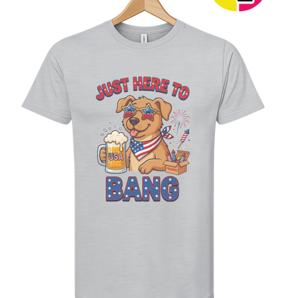 Just Here to Bang Patriotic Pup Tee