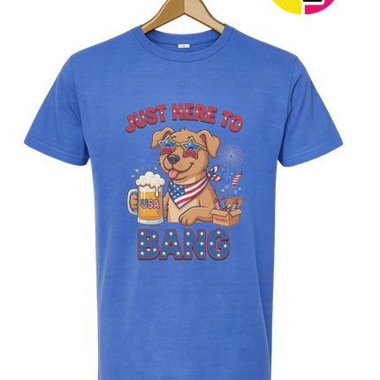 Just Here to Bang Patriotic Pup Tee