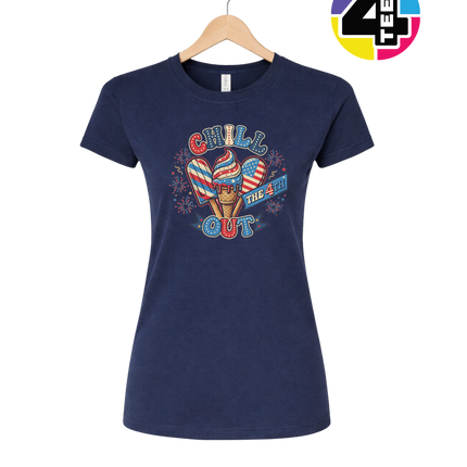 Chill The 4th Women's Tee