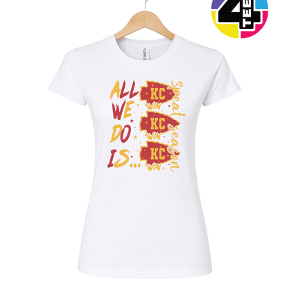 KC Victory Vibes – All We Do Is Win Women's Tee