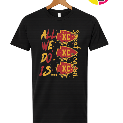 KC Victory Vibes – All We Do Is Win Tee