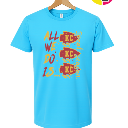 KC Victory Vibes – All We Do Is Win Tee