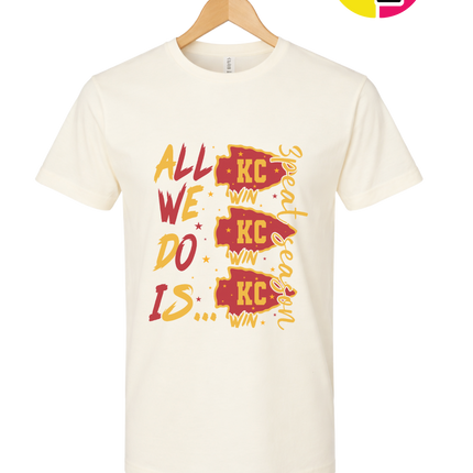 KC Victory Vibes – All We Do Is Win Tee