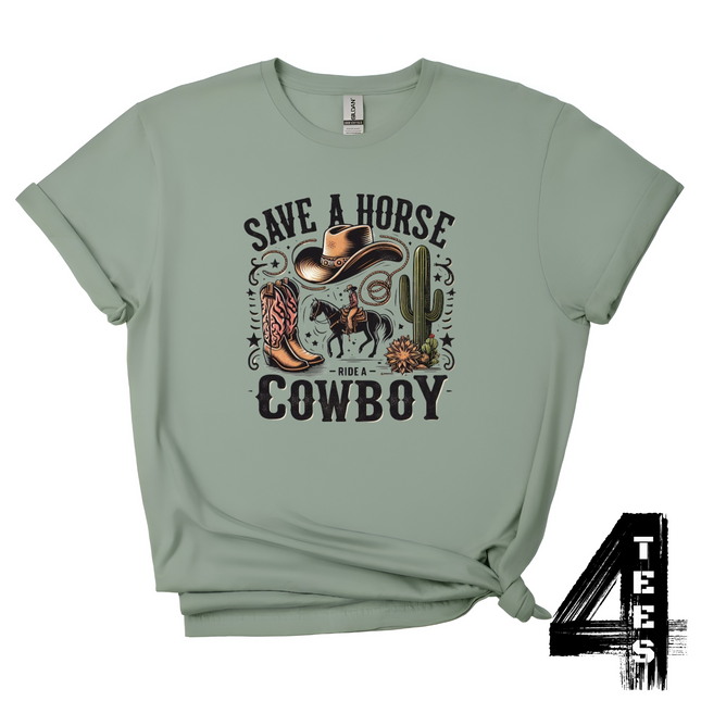 Save A Horse Ride A Cowboy