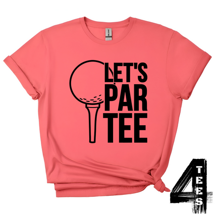 Let's Par Tee
