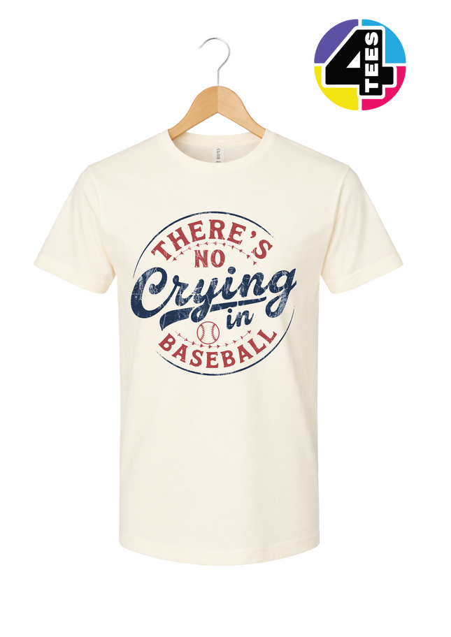 There's No Crying In Baseball