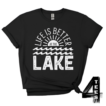 Life Is Better At The Lake