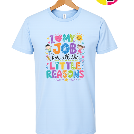 My Job, Little Reasons Tee